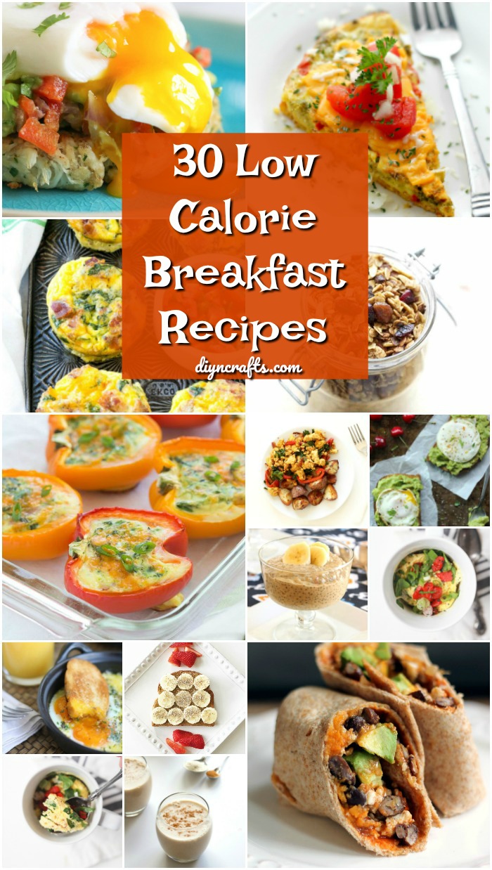 30 Low Calorie Breakfast Recipes That Will Help You Reach Your Weight Loss Goals